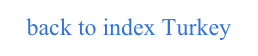 back to index Turkey